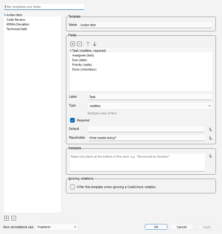 The Annotation Templates editor: template list on the left; the selected template's fields, the selected field's label, type, required flag, default and placeholder on the right