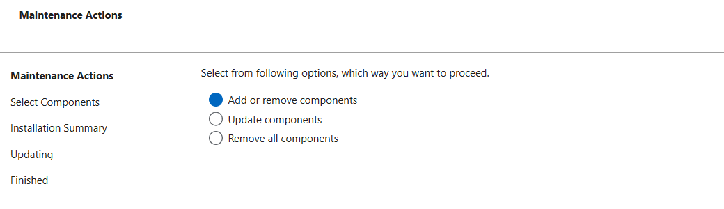 The maintenance tool's Maintenance Actions page with three choices: Add or remove components, Update components, and Remove all components.